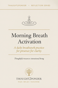 Morning Breath Activation