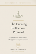 The Evening Reflection Protocol